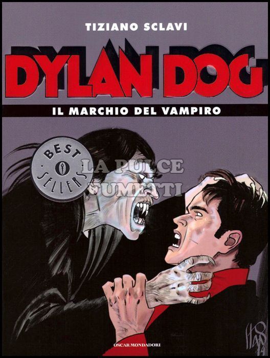 OSCAR BESTSELLERS #  2504 - DYLAN DOG: IL MARCHIO DEL VAMPIRO